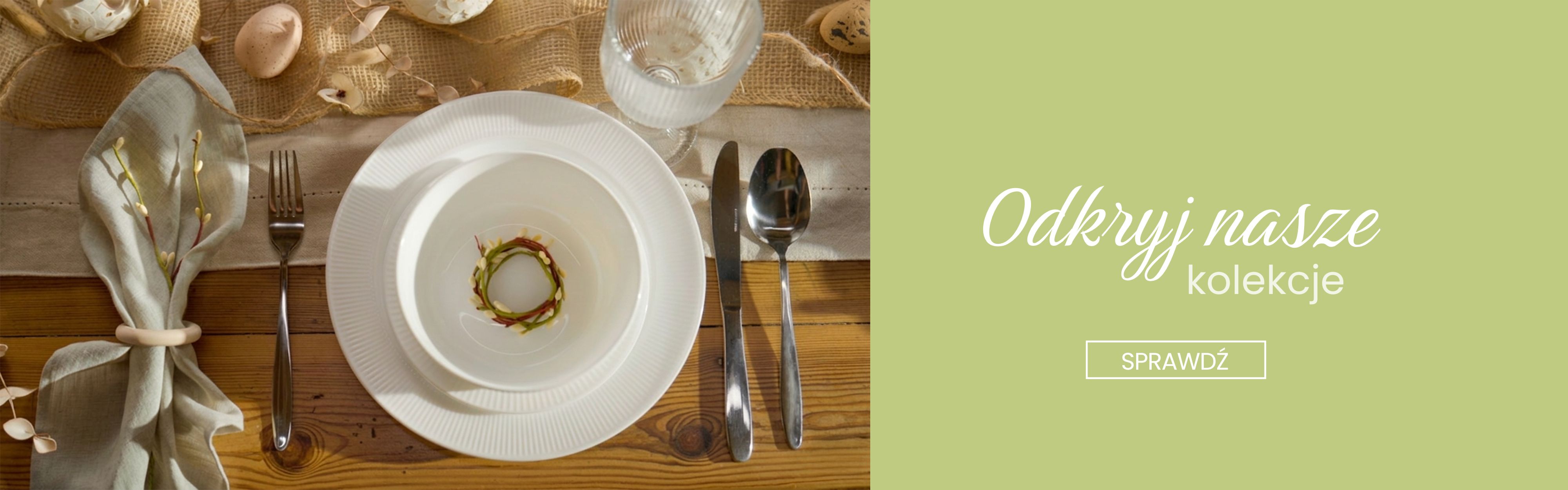 Odkryj nasze kolekcje Odkryj nasze kolekcje